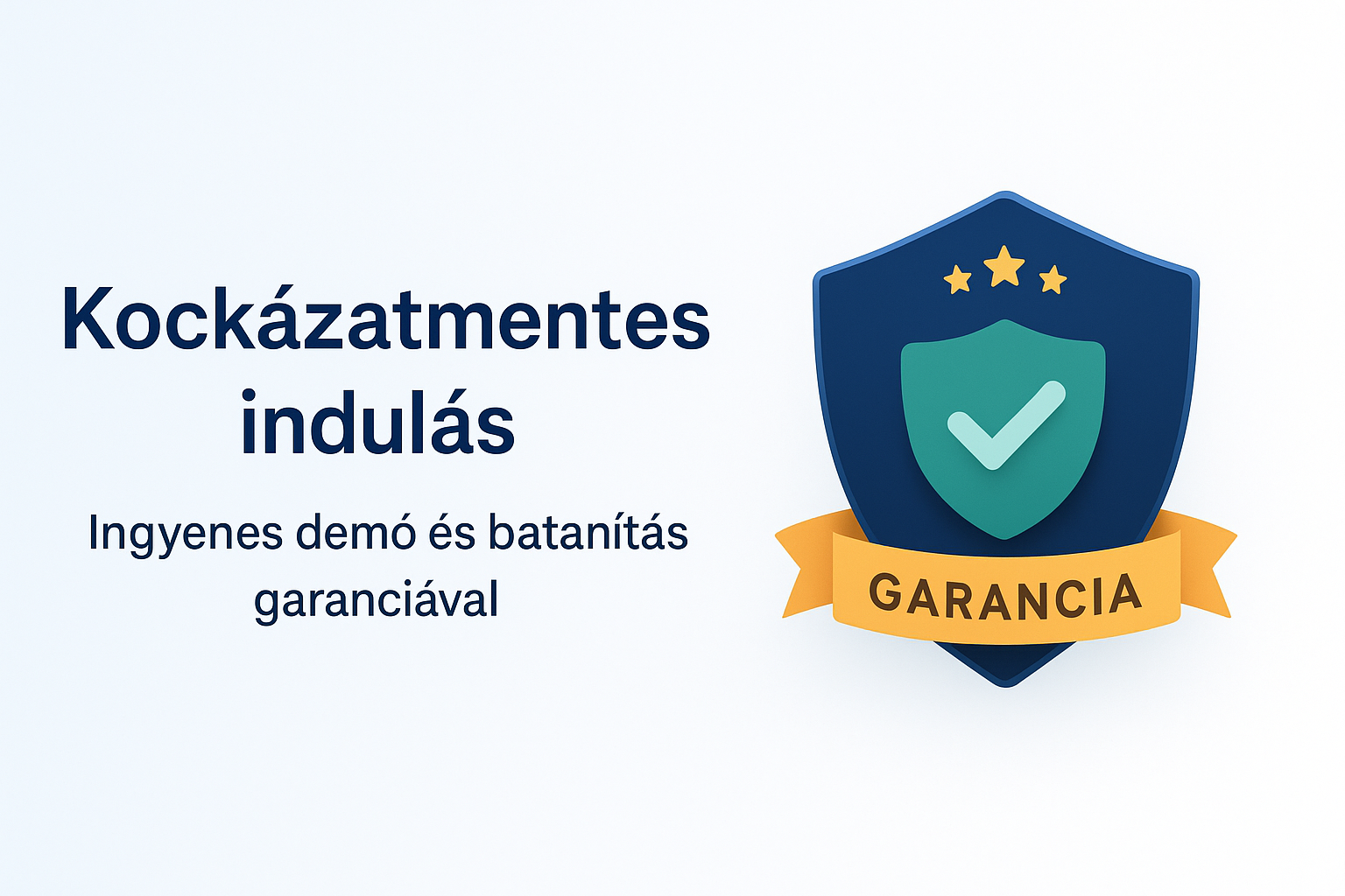 Kockázatmentes indulás